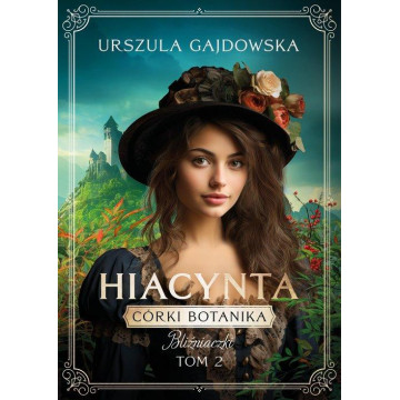 CÓRKI BOTANIKA-BLIŹNIACZKI-2-HIACYNTA