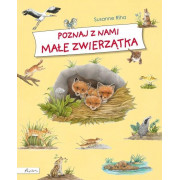 POZNAJ Z NAMI MAŁE ZWIERZĄTKA