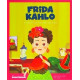 MOI BOHATEROWIE-FRIDA KAHLO