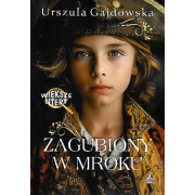 ZAGUBIONY W MROKU /WIELKIE LITERY/