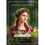 CÓRKI BOTANIKA-ZIELARKI-2-ROZALIA
