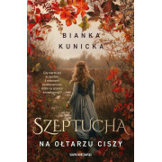 SZEPTUCHA.NA OŁTARZU CISZY