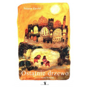 OSTATNIE DRZEWO