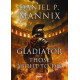 GLADIATOR.THOSE ABOUT TO DIE