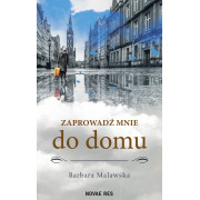 ZAPROWADŹ MNIE DO DOMU