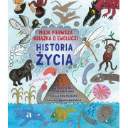 HISTORIA ŻYCIA.MOJA PIERWSZA KSIĄŻKA O EWOLUCJI