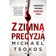 Z ZIMNĄ PRECYZJĄ