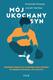MÓJ UKOCHANY SYN