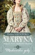 MARYNA-1-MOSKIEWSKIE GODY