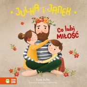 JULKA I JANEK-CO LUBI MIŁOŚĆ