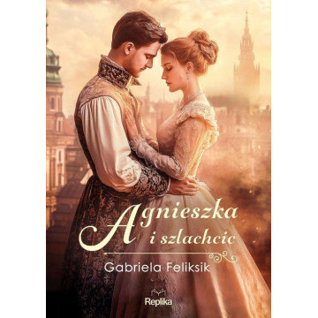 AGNIESZKA I SZLACHCIC