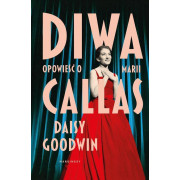 DIWA OPOWIEŚC O MARII CALLAS