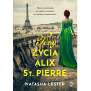 TRZY ŻYCIA ALIX ST. PIERRE