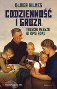 CODZIENNOŚĆ I GROZA-TRZECIA RZESZA W 1943 ROKU