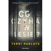 CO CZYHA W LESIE