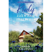 CHABROWE USTRONIE-1-KIEDY ZAKWITNĄ MARZENIA