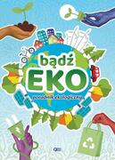 BĄDŹ EKO-PORADNIK EKOLOGICZNY