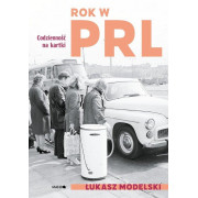 ROK W PRL.CODZIENNOŚĆ NA KARTKI