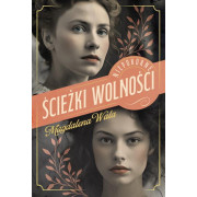 NIEPOKORNE-2-ŚCIEŻKI WOLNOŚCI