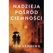 NADZIEJA POŚRÓD CIEMNOŚCI