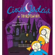 CIOCIA JADZIA W TRANSYLWANII