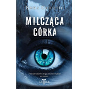 MILCZĄCA CÓRKA