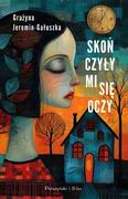 SKOŃCZYŁY MI SIĘ OCZY