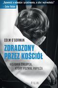 ZDRADZONY PRZEZ KOŚCIÓŁ