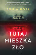 TUTAJ MIESZKA ZŁO