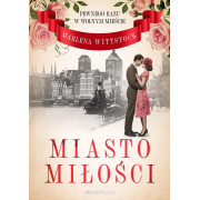 PEWNEGO RAZU W WOLNYM MIEŚCIE-1-MIASTO MIŁOŚCI