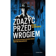ZDĄŻYĆ PRZED WROGIEM