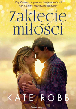 ZAKLĘCIE MIŁOŚCI