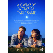 A GWIAZDY WCIĄŻ SA TAKIE SAME