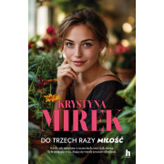 DO TRZECH RAZY MIŁOŚĆ