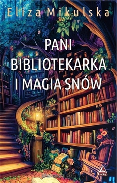 PANI BIBLIOTEKARKA I MAGIA SNÓW