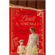 LINDT AND SPRUNGLI. DWIE RODZINY JEDNA PASJA