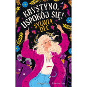 KRYSTYNO USPOKÓJ SIĘ 