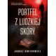 PORTFEL Z LUDZKIEJ SKÓRY