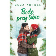 BĘDĘ PRZY TOBIE