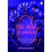 NIE MÓW ŻE WRÓCISZ T.2