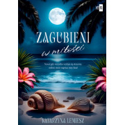 ZAGUBIENI W MIŁOŚCI