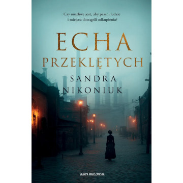 ECHA PRZEKLĘTYCH