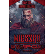 MIESZKO-3- NA KRWAWYM SZLAKU