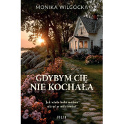 GDYBYM CIĘ NIE KOCHAŁA