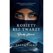 KOBIETY BEZ TWARZY-BLADY STRACH