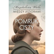 MIĘDZY JEZIORAMI-4-POMRUK CISZY
