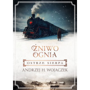 ŻNIWO OGNIA-2-OSTRZE SIERPA