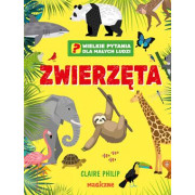 ZWIERZĘTA-WIELKIE PYTANIA DLA MAŁYCH LUDZI