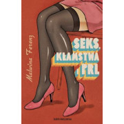 SEKS KŁAMSTWA I PRL