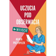 KLINIKA ZŁAMANYCH SERC-3-UCZUCIA POD OBSERWACJĄ